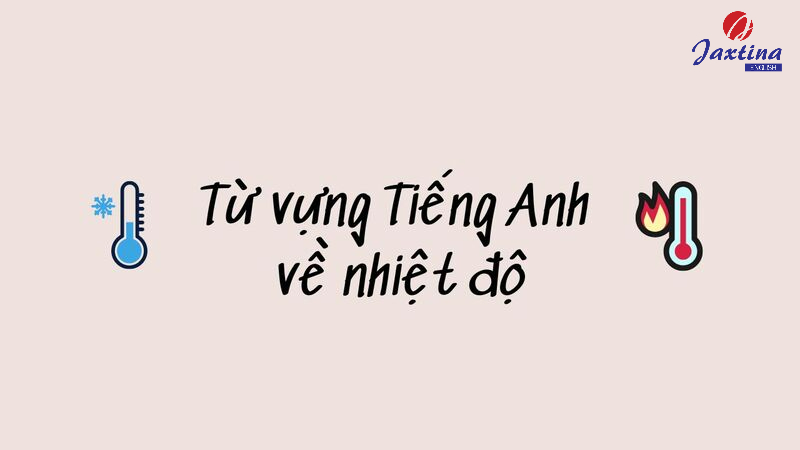 từ vựng tiếng anh về thời tiết