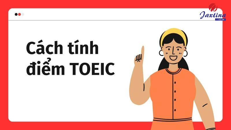 cách tính điểm toeic