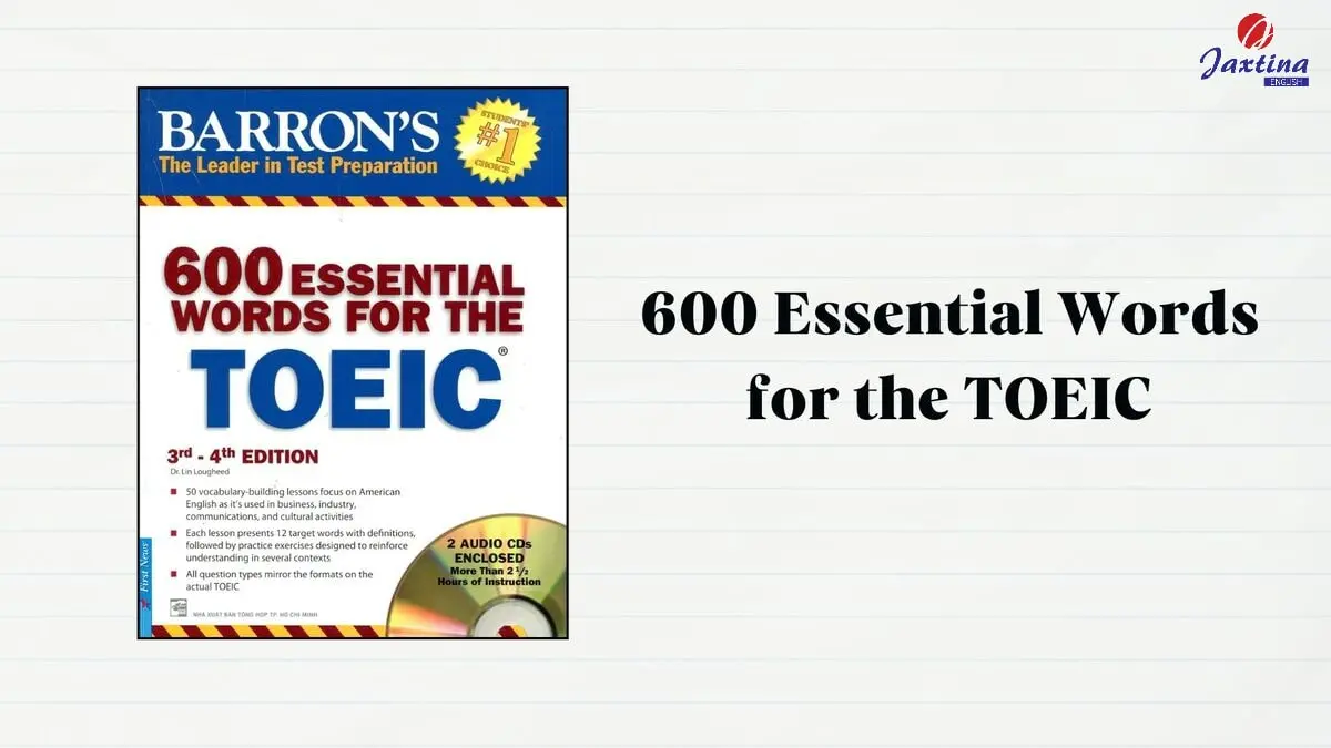 Review sách 600 Essential Words For The TOEIC kèm link tải