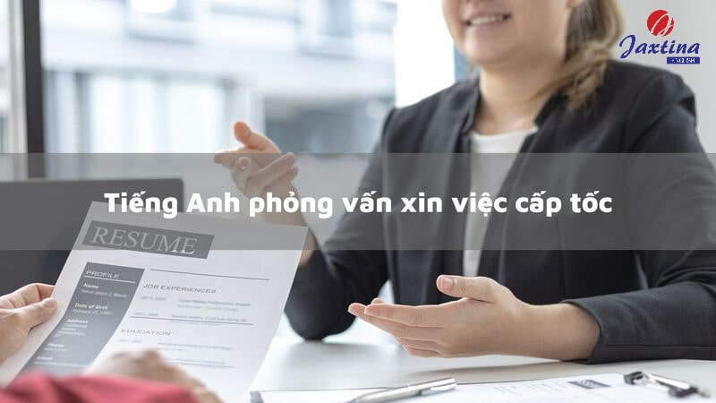 các câu hỏi phỏng vấn tiếng anh