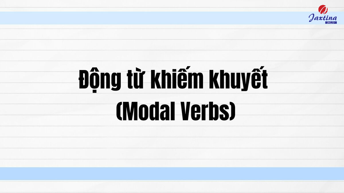 Động từ khiếm khuyết