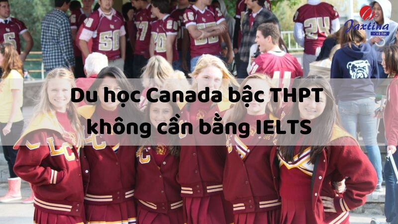 du học canada không cần ielts