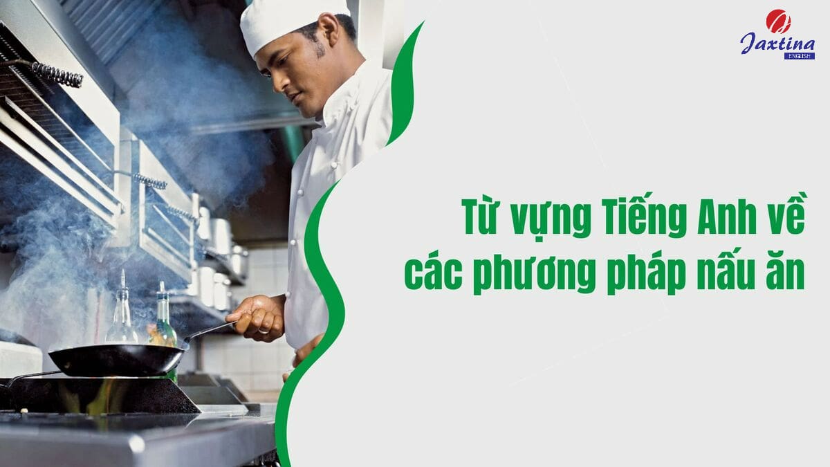 Tiếng Anh chuyên ngành bếp