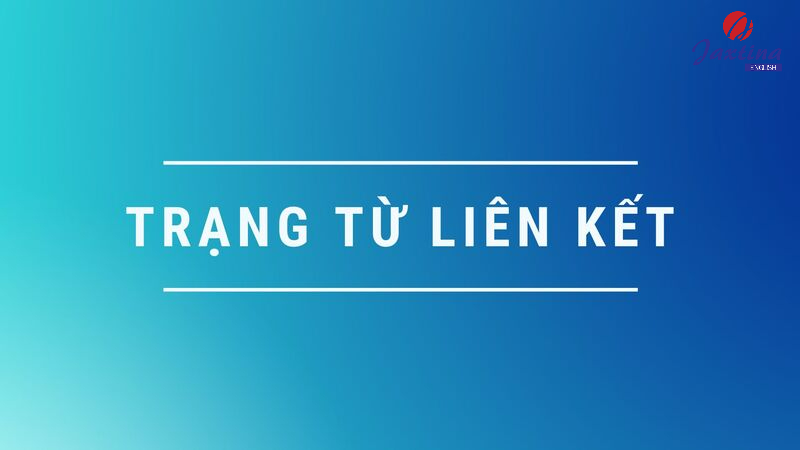 Trạng từ liên kết 