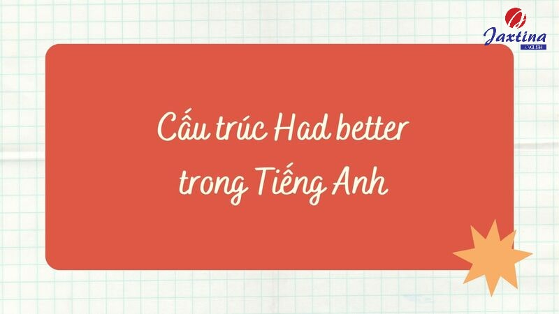 cấu trúc had better