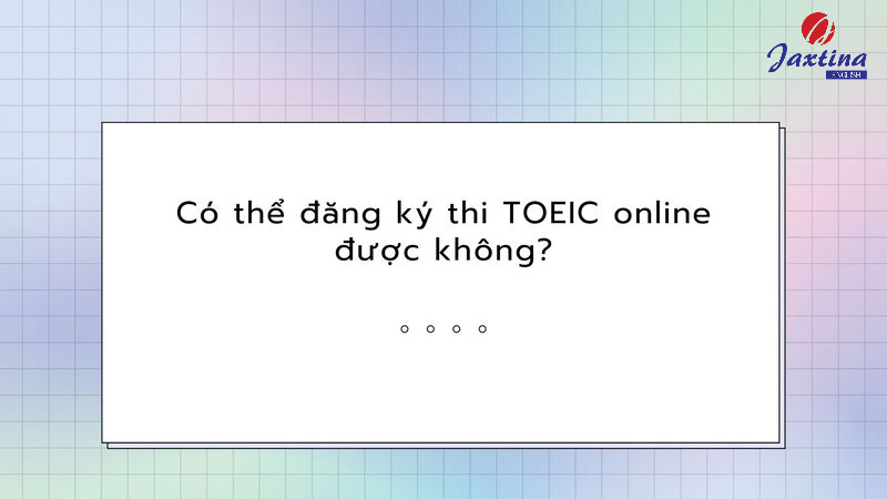 lưu ý khi thi TOEIC