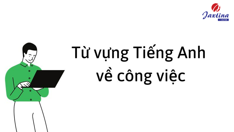 Nói về công việc mơ ước bằng tiếng Anh