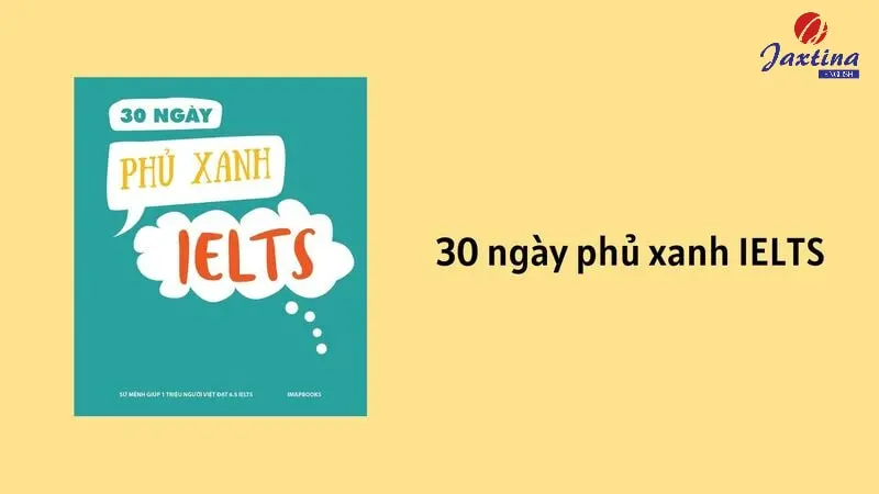 10 cuốn sách học IELTS cho người mất gốc hữu ích nhất