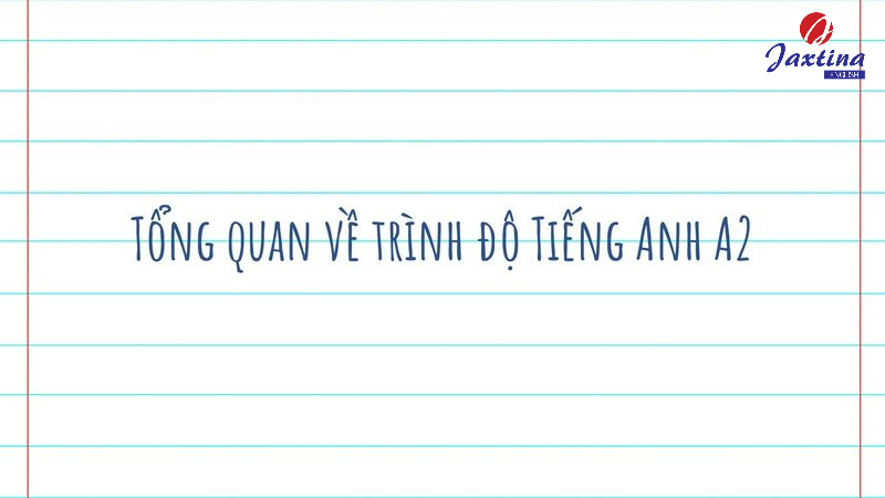 trình độ a2 tương đương ielts bao nhiêu trình độ a2 tương đương ielts bao nhiêu