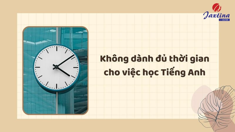 nguyên nhân học tiếng anh không hiệu quả