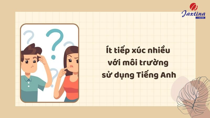 nguyên nhân học tiếng anh không hiệu quả