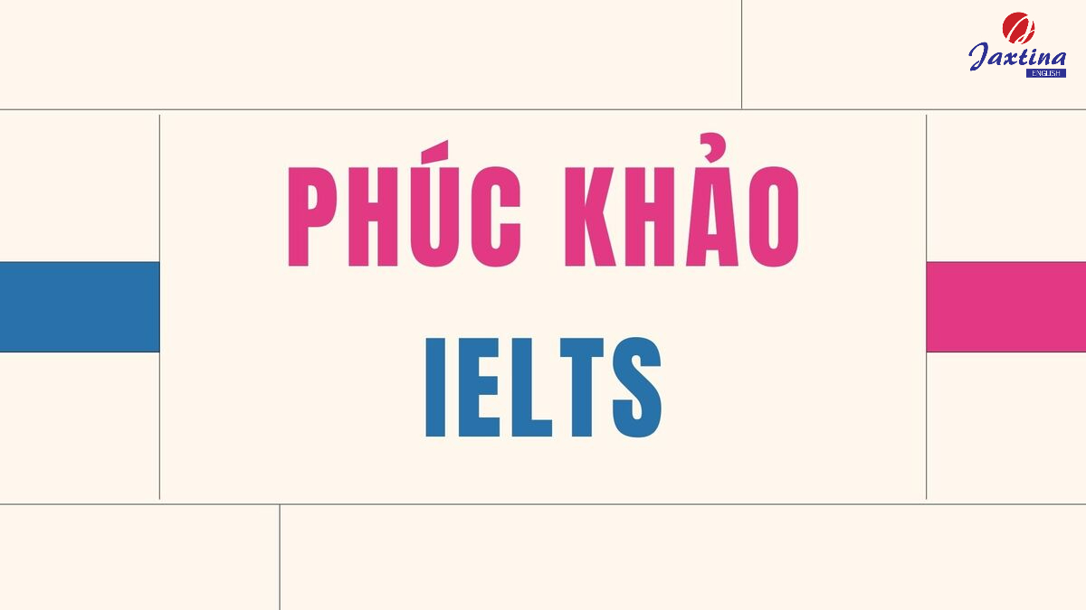 Phúc khảo IELTS