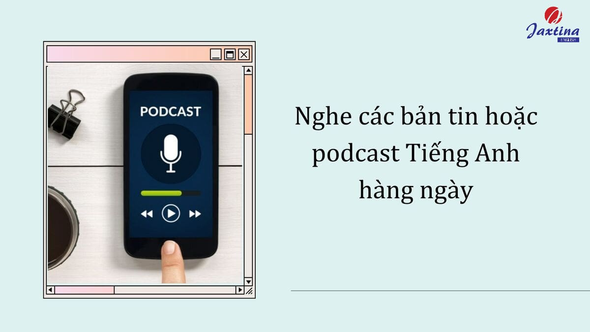 luyện nghe tiếng anh giao tiếp