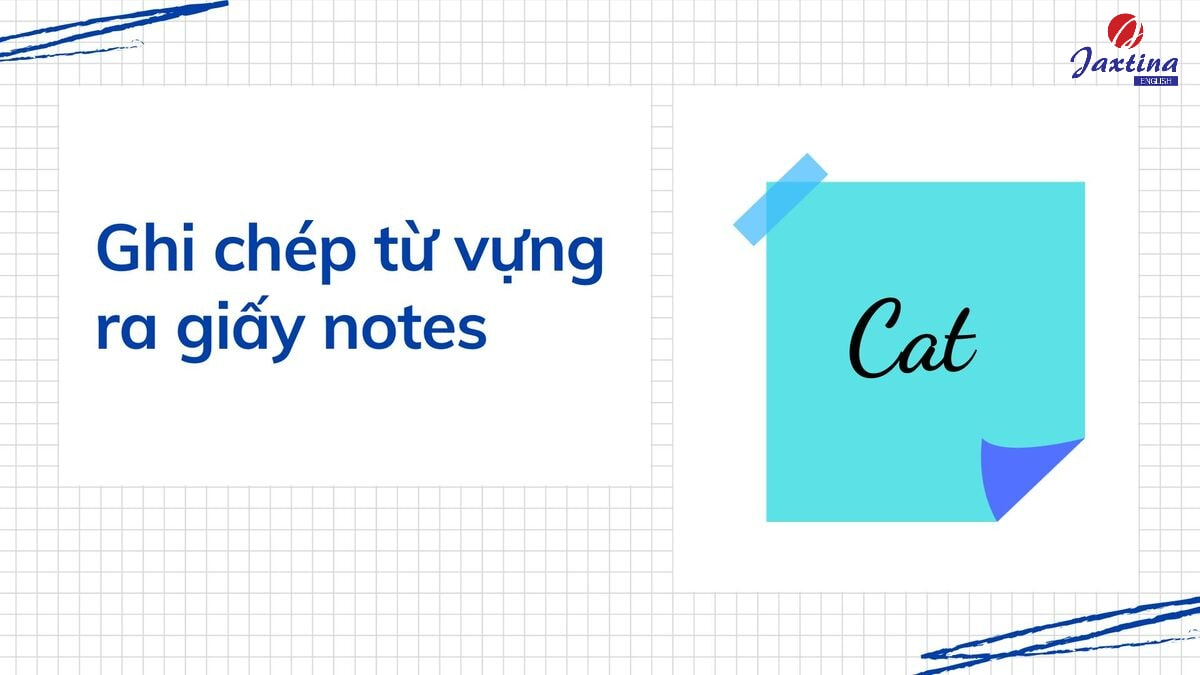 cách ghi chép từ vựng tiếng Anh