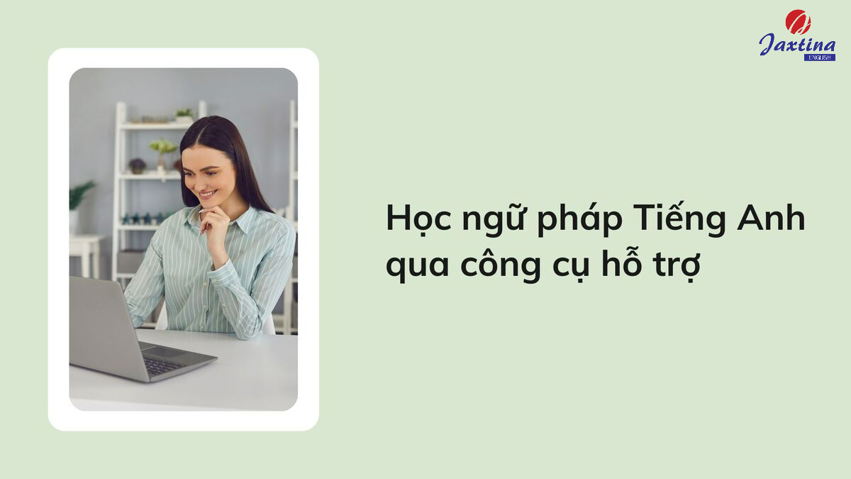 cách học tốt ngữ pháp tiếng anh