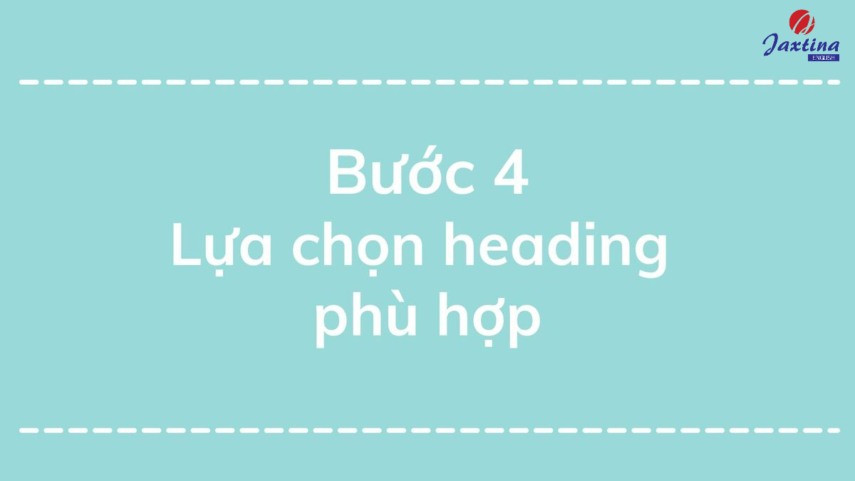 cách làm bài Matching heading