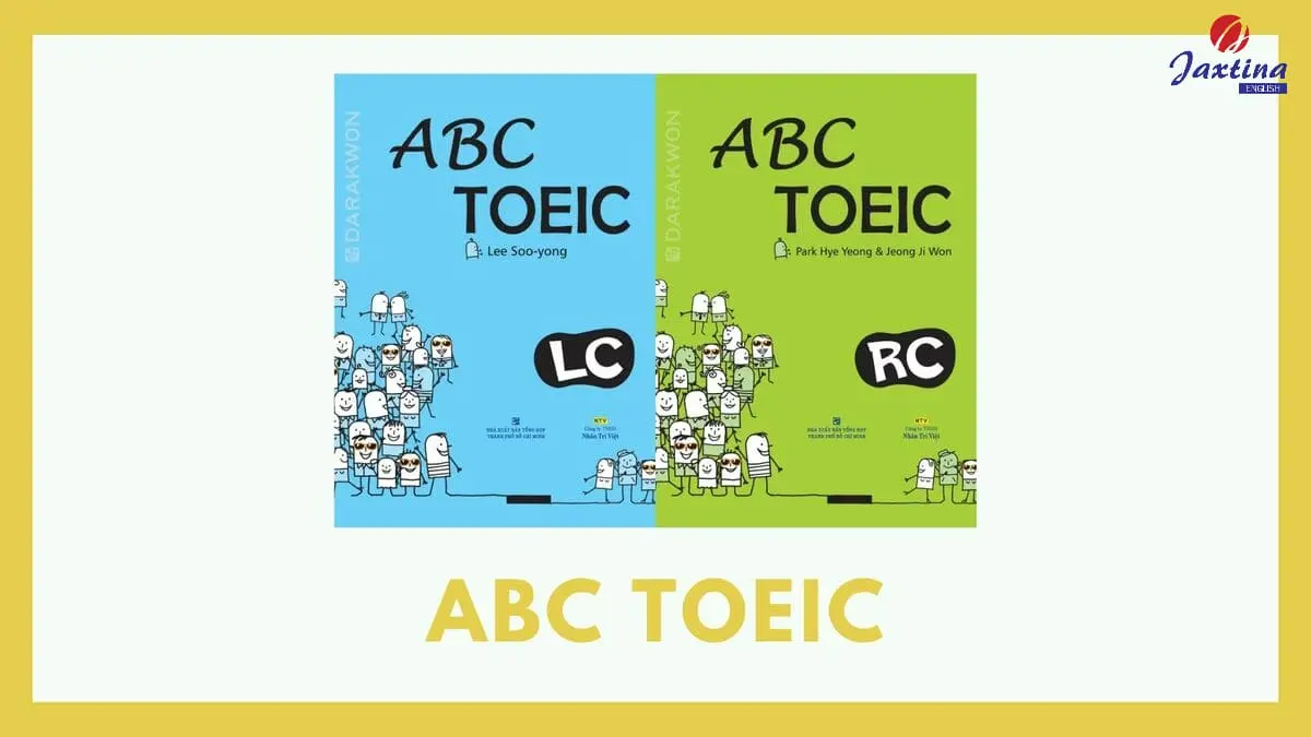 Review ABC TOEIC chi tiết và cách ôn thi hiệu quả với bộ sách