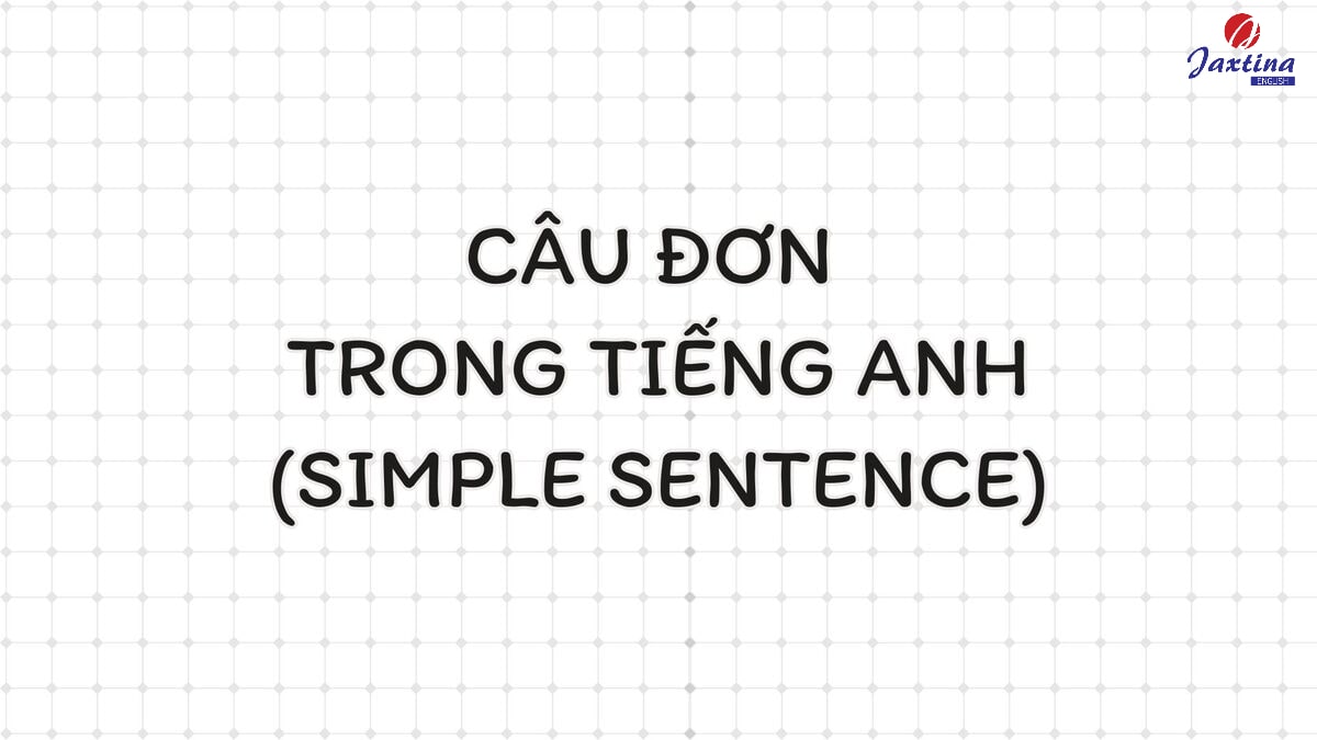 câu đơn trong tiếng anh