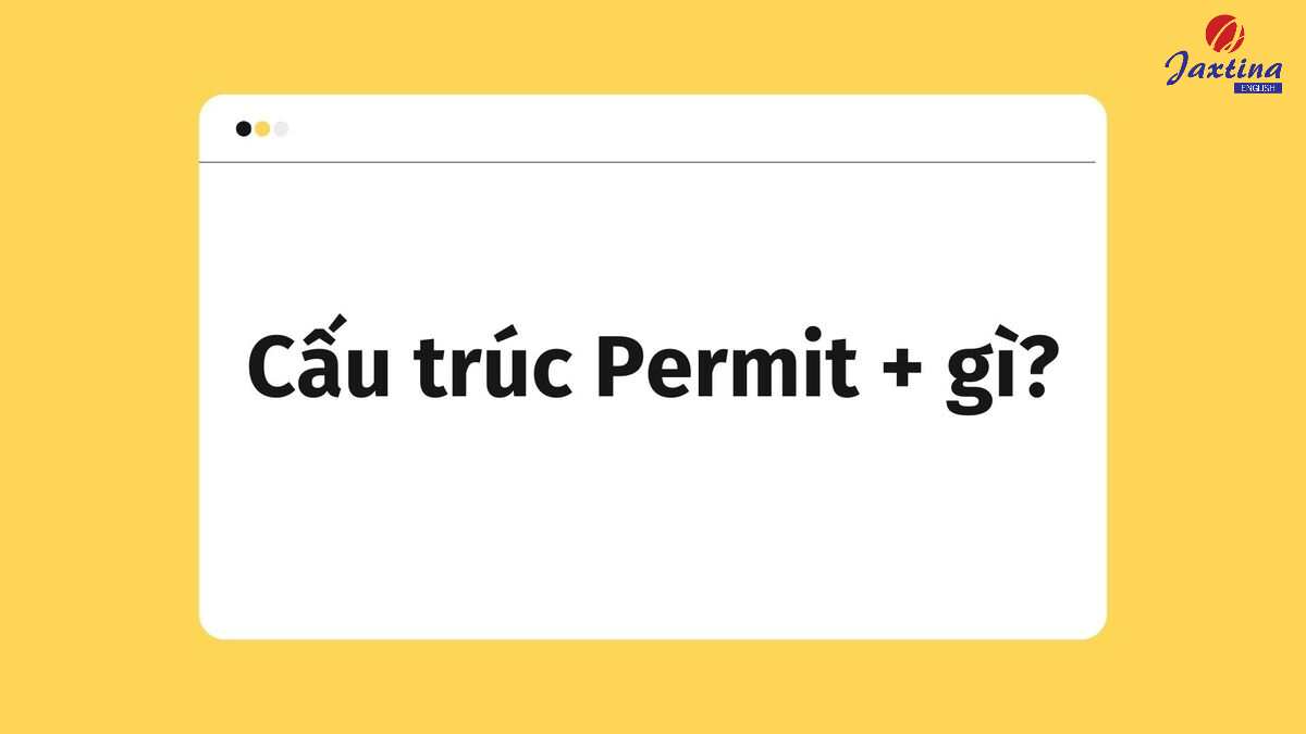 Cấu trúc Permit