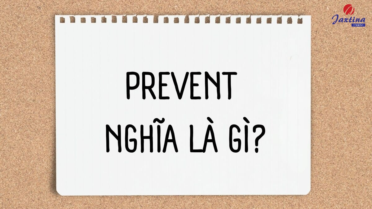 prevent cấu trúc