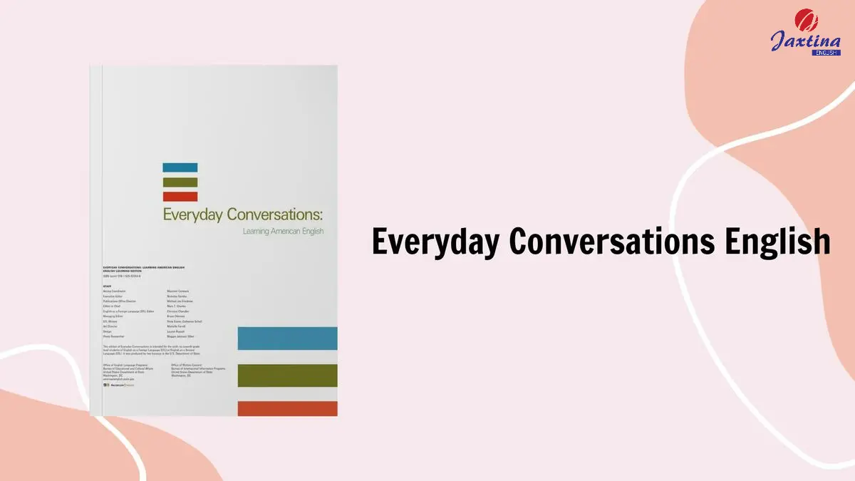 Everyday Conversations English [Tải bản PDF + AUDIO]