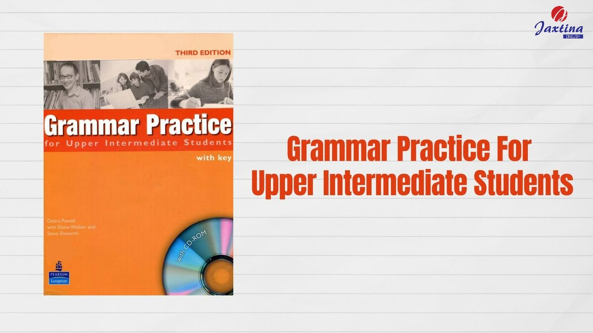 Grammar Practice For Upper Intermediate Students