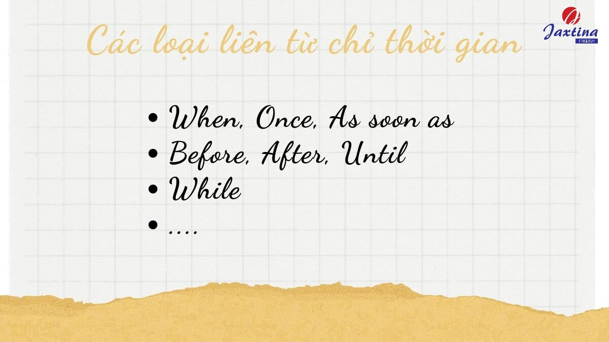 đặt câu với liên từ chỉ thời gian đặt câu với liên từ chỉ thời gian