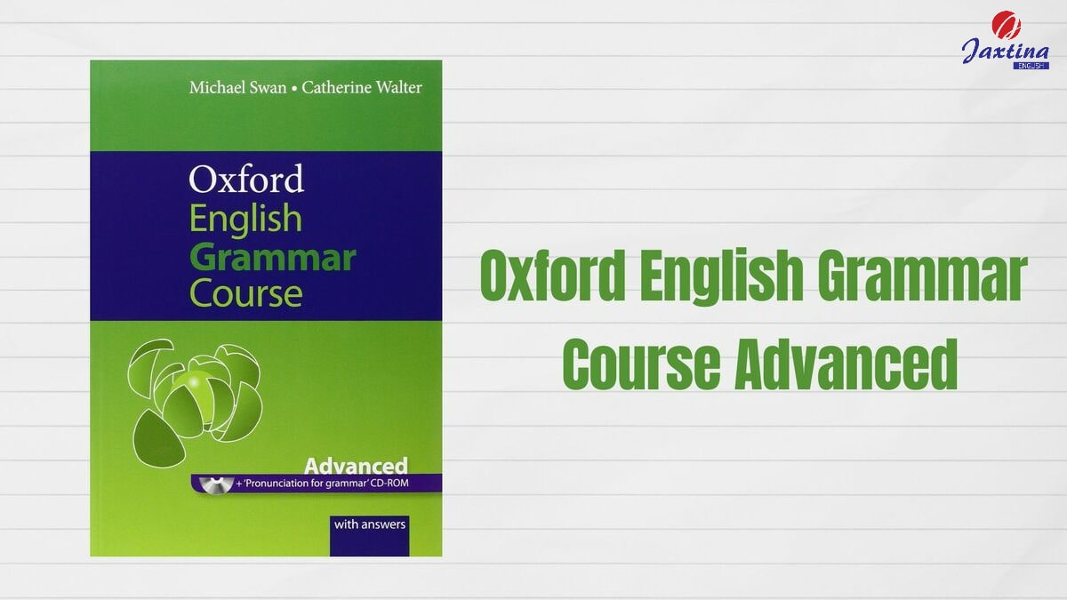 Oxford English Grammar Course