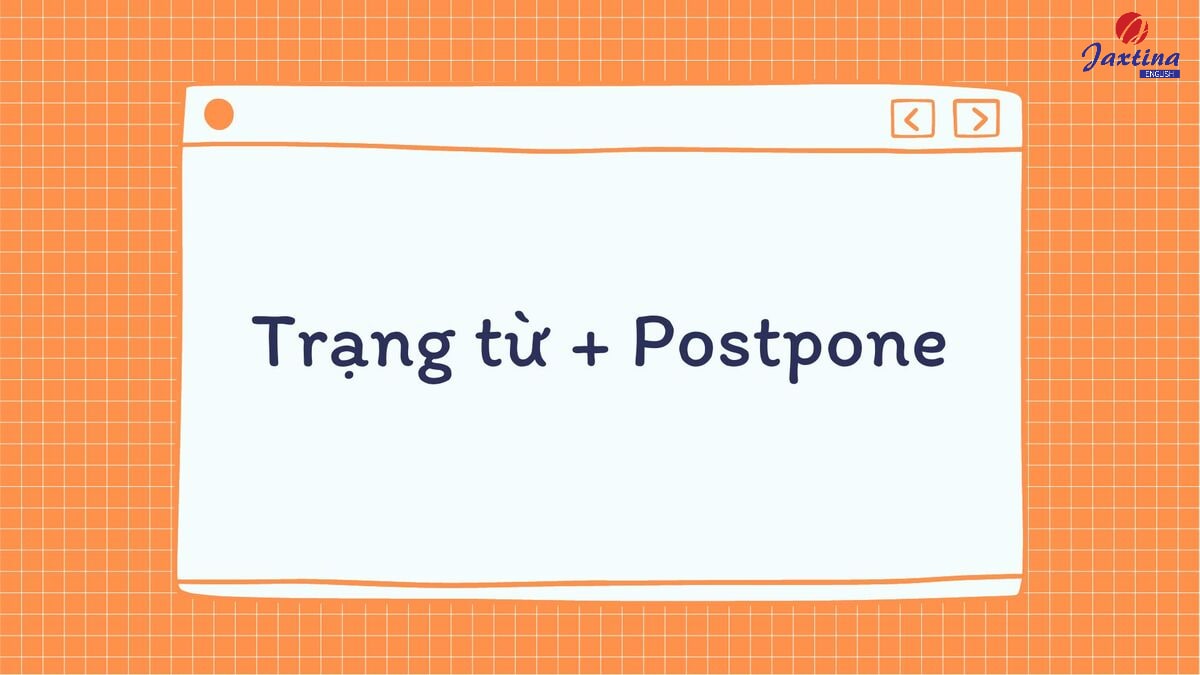 Postpone To V hay Ving Postpone To V hay Ving