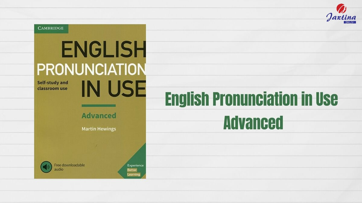 English Pronunciation in Use Advanced