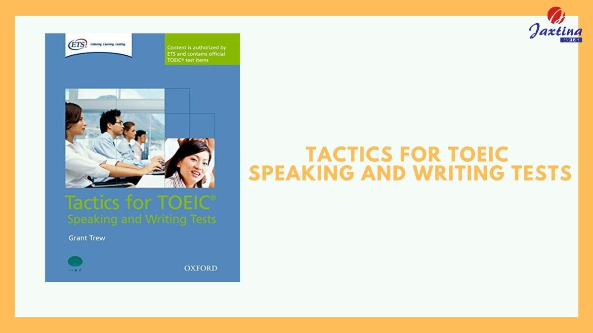 Tactics for TOEIC Speaking and Writing Tests