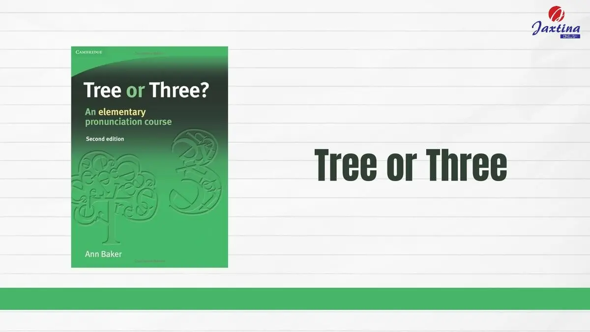 Download Tree or Three PDF + Audio trọn bộ miễn phí