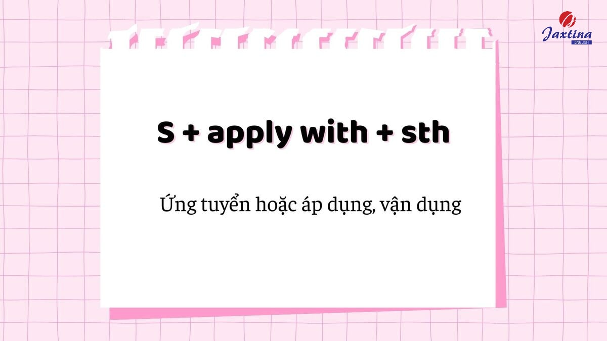 Apply đi với giới từ gì