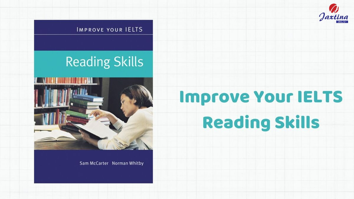 Improve Your IELTS Reading Skills