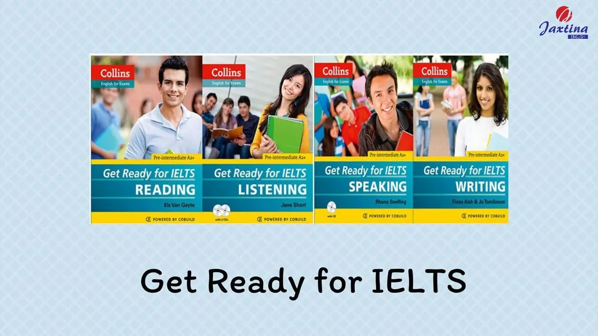 Review bộ sách Get Ready for IELTS chi tiết kèm link tải