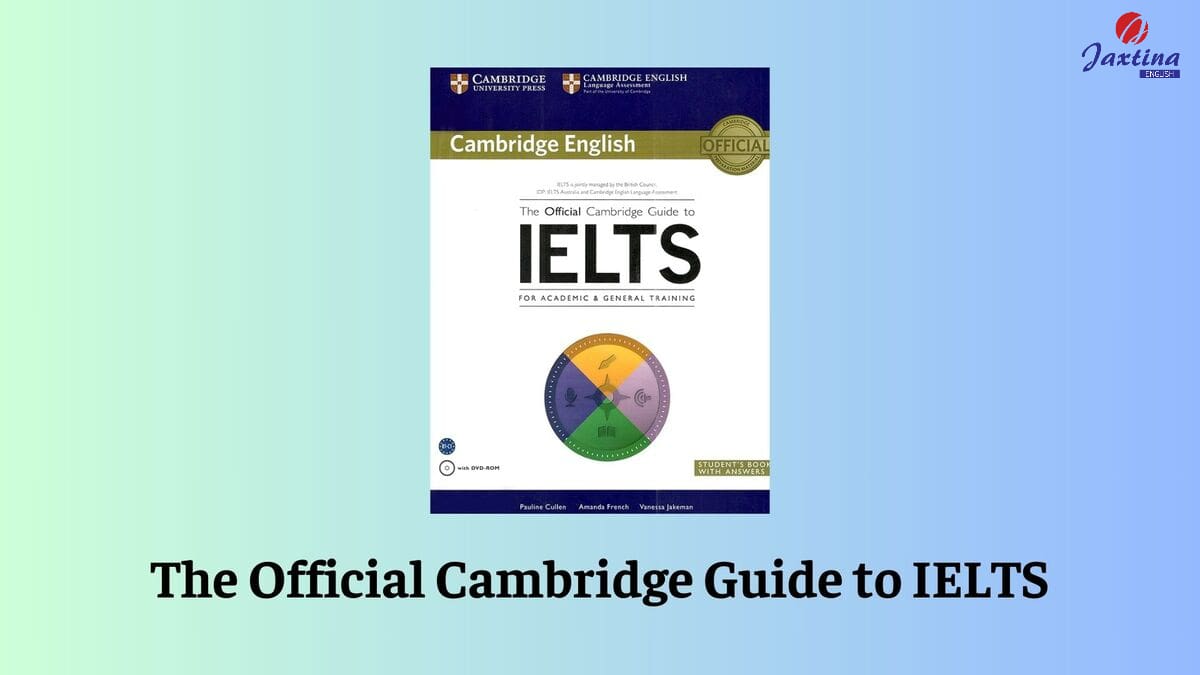 The Official Cambridge Guide to IELTS