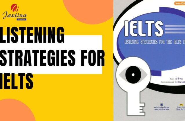 IELTS Strategies For Listening – Cuốn sách luyện kỹ năng nghe