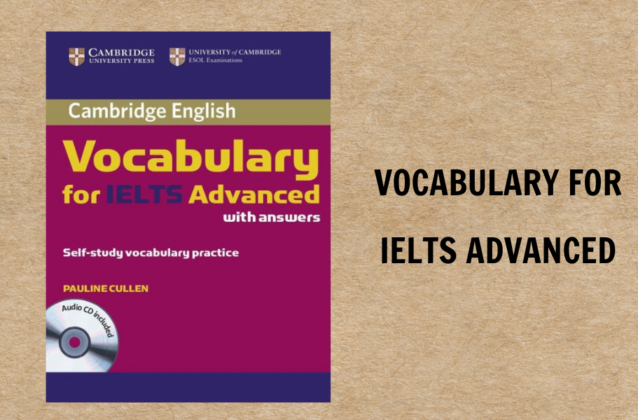 Review trọn bộ Vocabulary For IELTS Advanced [Tải miễn phí]